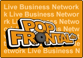 >> zum Pop Frontal Live Business Network
